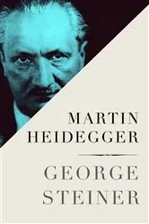 Book cover of Martin Heidegger by George Steiner