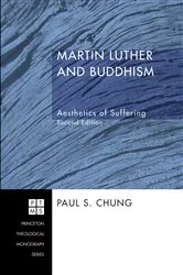 Book cover of Martin Luther and Buddhism by Paul S. Chung