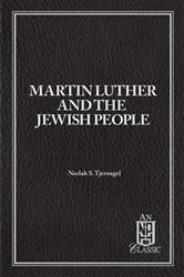 Book cover of Martin Luther and the Jewish People by Neelak S Tjernagel