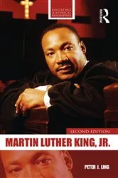 Book cover of Martin Luther King, Jr. (2nd ed.) by Peter Ling