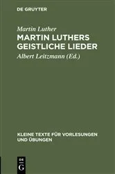 Book cover of Martin Luthers geistliche Lieder by Martin Luther