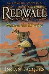 Book cover of Martin the Warrior by Brian Jacques
