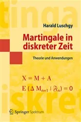 Book cover of Martingale in diskreter Zeit by Harald Luschgy