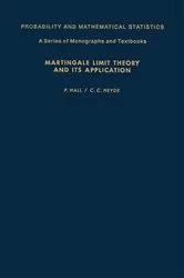 Book cover of Martingale Limit Theory and Its Application by P. Hall