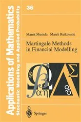 Book cover of Martingale Methods in Financial Modelling by Marek Musiela