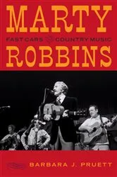 Book cover of Marty Robbins by Barbara J. Pruett