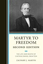 Book cover of Martyr To Freedom (2nd ed.) by Zachary Martin
