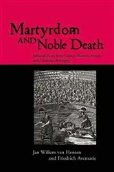 Book cover of Martyrdom and Noble Death by Friedrich Avemarie