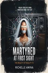 Book cover of Martyred at First Sight by Richelle Amina