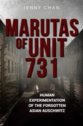 Book cover of Marutas of Unit 731 by Jenny Chan