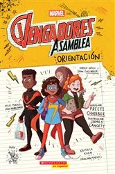 Book cover of Marvel: Los Vengadores, Asamblea, (Marvel: Avengers Assembly #1) by Preeti Chhibber