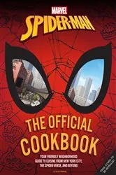 Book cover of Marvel: Spider-Man: The Official Cookbook by Jermaine McLaughlin