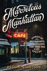 Book cover of Marvelous Manhattan by Reggie Nadelson