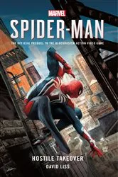 Book cover of Marvel's SPIDER-MAN: Hostile Takeover by David Liss
