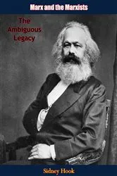 Book cover of Marx and the Marxists by Sidney Hook