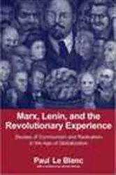 Book cover of Marx, Lenin, and the Revolutionary Experience by Paul LeBlanc