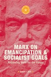 Book cover of Marx on Emancipation and Socialist Goals by Robert X. Ware