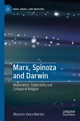 Book cover of Marx, Spinoza and Darwin by Mauricio Vieira Martins
