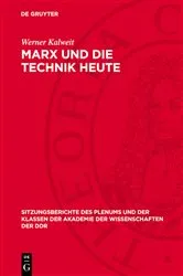 Book cover of Marx und die Technik heute by Werner Kalweit
