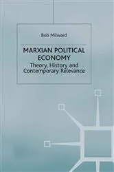 Book cover of Marxian Political Economy by B. Milward