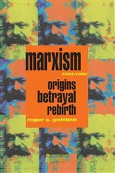 Book cover of Marxism 1844-1990 by Roger S. Gottlieb