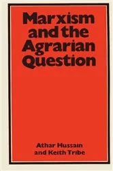 Book cover of Marxism and the Agrarian Question (2nd ed.) by Athar Hussain