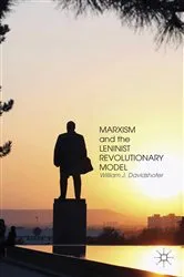 Book cover of Marxism and the Leninist Revolutionary Model by W. Davidshofer