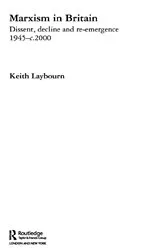 Book cover of Marxism in Britain by Keith Laybourn