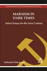 Book cover of Marxism in Dark Times by Sobhanlal Datta Gupta