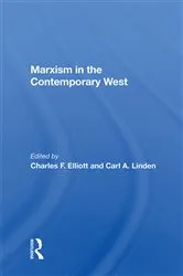 Book cover of Marxism In The Contemporary West by Charles F. Elliott