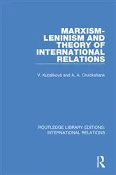 Book cover of Marxism-Leninism and the Theory of International Relations by V. Kubalkova
