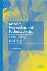 Book cover of Marxism, Pragmatism, and Postmetaphysics by Ulf Schulenberg