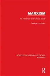 Book cover of Marxism (RLE Marxism) by George Lichtheim