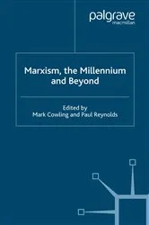 Book cover of Marxism, the Millennium and Beyond by M. Cowling