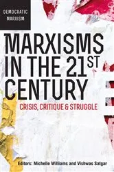 Book cover of Marxisms in the 21st Century by Michelle Williams