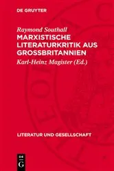Book cover of Marxistische Literaturkritik aus Großbritannien by Raymond Southall