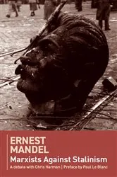 Book cover of Marxists against Stalinism by Ernest Mandel