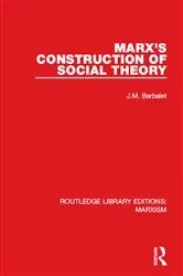 Book cover of Marx's Construction of Social Theory (RLE Marxism) by J.M. Barbalet