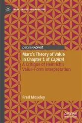 Book cover of Marx’s Theory of Value in Chapter 1 of Capital by Fred Moseley