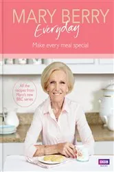 Book cover of Mary Berry Everyday by Mary Berry