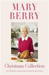 Book cover of Mary Berry's Christmas Collection by N/A