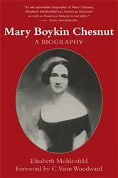 Book cover of Mary Boykin Chesnut by Mary A. DeCredico