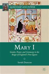 Book cover of Mary I by S. Duncan