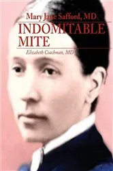 Book cover of Mary Jane Safford, MD by Elizabeth I Coachman