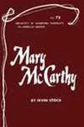 Book cover of Mary McCarthy - American Writers 72 by Irvin Stock