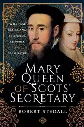 Book cover of Mary Queen of Scots' Secretary by Unknown