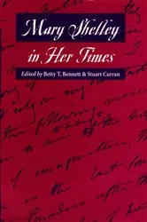 Book cover of Mary Shelley in Her Times by Betty T. Bennett