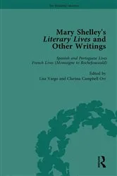 Book cover of Mary Shelley's Literary Lives and Other Writings, Volume 2 by Nora Crook