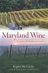 Book cover of Maryland Wine by Regina Mc Carthy