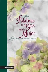 Book cover of Mas palabras de vida para la mujer by Vida